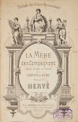 Item #28457 La Mère des Compagnons Opéra-Bouffe en 3 actes de Chivot et Duru. HERVÉ,...