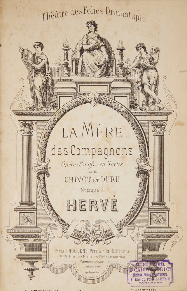 Item #28457 La Mère des Compagnons Opéra-Bouffe en 3 actes de Chivot et Duru ... Théâtre des Folies Dramatique. [Piano-vocal score]. HERVÉ, Florimond Ronger.