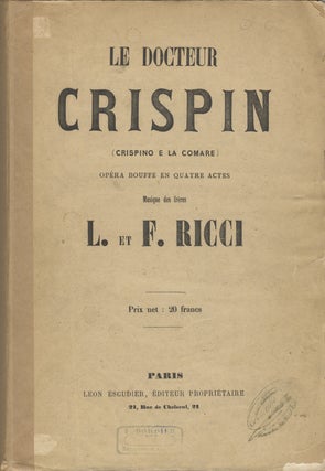 Item #28548 Le Docteur Crispin Opéra Bouffe en Quatre Actes Paroles Françaises de MM. Nuitter...