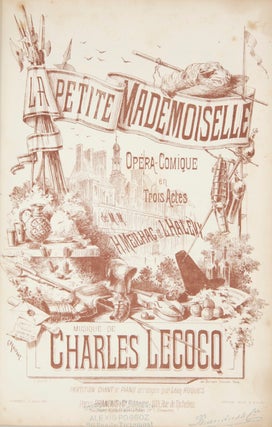 Item #28607 La Petite Mademoiselle Opéra-Comique en Trois Actes de M. M. H. Meilhac et. Charles...