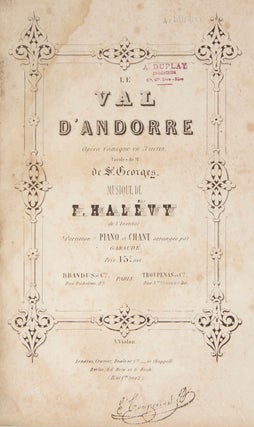 Item #28632 Le Val d'Andorre Opéra Comique en 3 actes, Paroles de Mr. de St. Fromental...