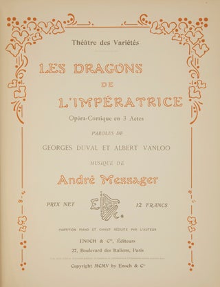 Item #28657 Les Dragons de l'Impératrice Opéra-Comique en 3 Actes Paroles de Georges Duval et...