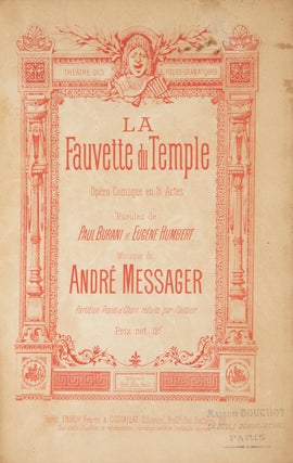 Item #28665 La Fauvette du Temple Opéra Comique en 3 Actes Paroles de Paul Burani et Eugéne...