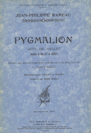 Item #28696 Pygmalion Acte de Ballet Paroles de Ballot de Sovot Extrait des Œuvres Complètes....