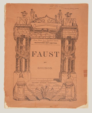 Faust: A Lyric Drama in Five Acts ... Adapted to English and Italian Words, and Revised from the Full Score, with Indications of the Instrumentation. [Piano-vocal score].