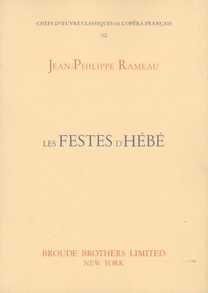 Item #28744 Les Festes d'Hébé. [Piano-vocal score]. Jean-Philippe RAMEAU