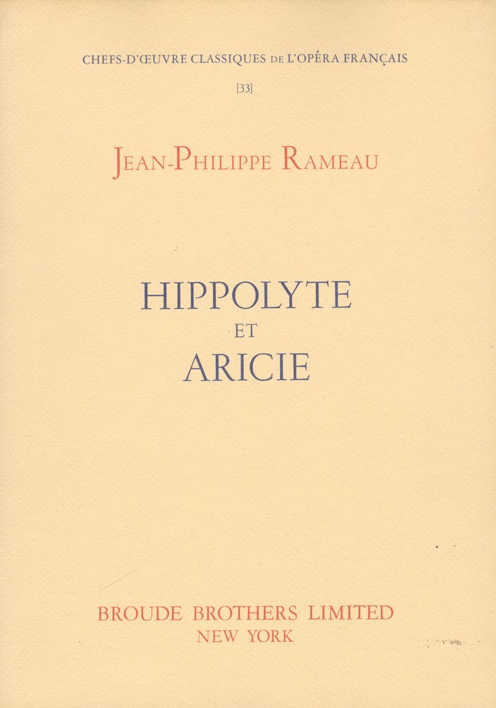 Item #28751 Hippolyte et Aricie. [Piano-vocal score]. Jean-Philippe RAMEAU.