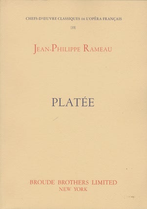 Item #28755 Platée. [Piano-vocal score]. Jean-Philippe RAMEAU