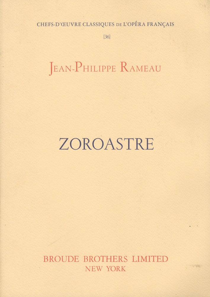 Item #28756 Zoroastre. [Piano-vocal score]. Jean-Philippe RAMEAU.