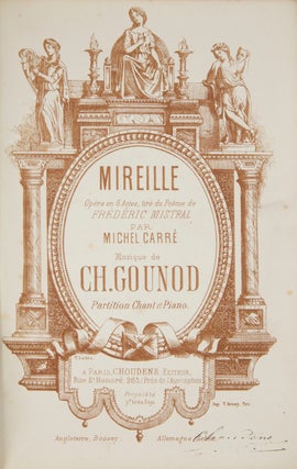 Item #28785 Mireille Opéra en 5 actes, tiré du Poëme de Frédéric Mistral par Michel Carré...