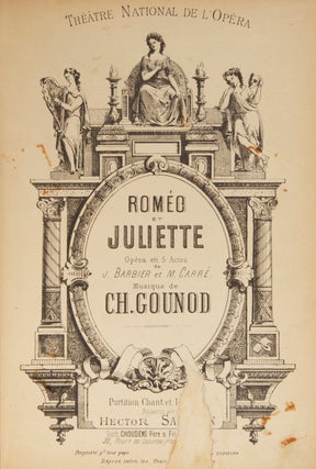 Item #28804 Roméo et Juliette Opéra en 5 Actes de J. Barbier et M. Carré ... Théätre...