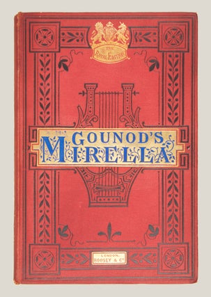 Mirella. Opera in Three Acts ... With an English Adaptation by Henry F. Chorley Edited by Arthur Sullivan and J. Pittman. [Piano-vocal score]