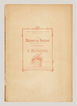 Le Baiser de Suzon Opéra-Comique en Un Acte de M. Pierre Barbier ... Théâtre National de l'Opéra-Comique (Direction L. Paravey)... Prix: 8 F. net. [Piano-vocal score].
