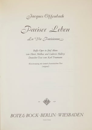 Item #28861 Pariser Leben La Vie Parisienne Buffo-Oper in fünf Akten von Henri Meilhac und....