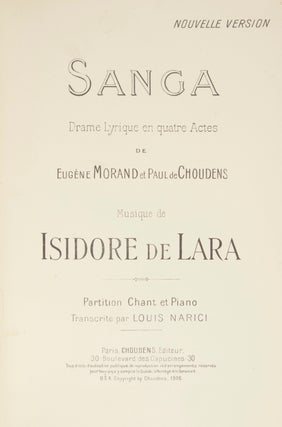 Item #28919 Sanga Drame Lyrique en quatre Actes de Eugène Morand et Paul de Choudens. Isidore DE...