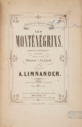 Item #28946 Les Monténégrins, Opéra-Comique en 3 actes, Paroles de MM. Alboize et Gerard...
