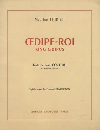 Item #29072 Œdipe-Roi ... Fresque musicale pour récitant, chœur d'hommes et orchestre Durée:...