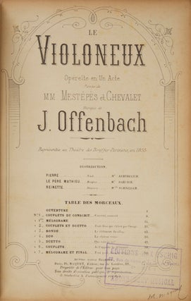Item #29089 Le Violoneux Opérette en Un Ace Paroles de MM. Mestépès et Chevalet. [Piano-vocal....