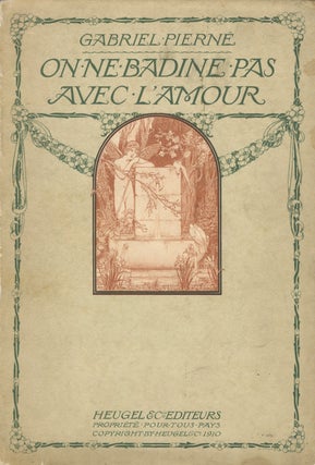 Item #29179 On ne badine pas avec l'amour Comédie Lyrique en Trois Actes d'après Alfred de...