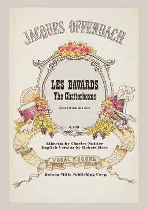 Item #29185 Les Bavards Opéra-Bouffe en 2 actes Livret de Charles Nuitter ... English Version by...