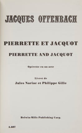Pierrette et Jacquot ... Opérette en un acte Livret de Jules Noriac et Philippe Gille. [Piano-vocal score]