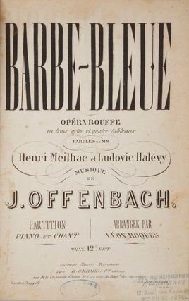 Item #29199 Barbe-Bleue Opéra Bouffe en trois actes et quatre tableaux Paroles de MM Henri...