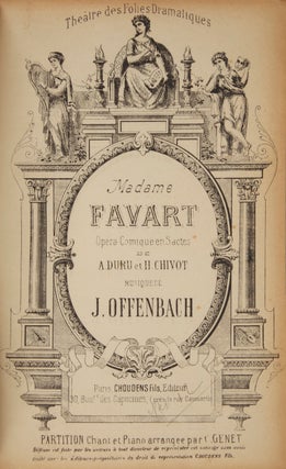 Item #29223 Madame Favart Opera-Comique en 3 actes de A. Duru et H. Chivot... Theâtre. Jacques...