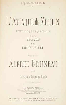 Item #29266 L'Attaque du Moulin Drame Lyrique en Quatre Actes d'après Emile Zola par Louis...