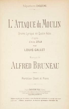 Item #29271 L'Attaque du Moulin Drame Lyrique en Quatre Actes d'après Emile Zola par Louis...