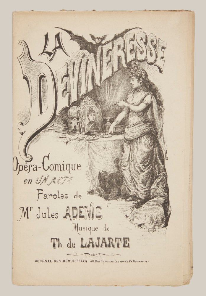 Item #29287 La Devineresse Opéra-Comique en un Acte Paroles de Mr. Jules Adenis. [Piano-vocal score]. Théodore LAJARTE.