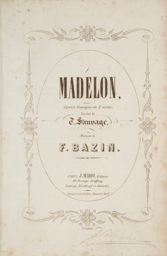 Item #29327 Madelon, Opéra Comique en 2 actes, Paroles de T. Sauvage. [Piano-vocal score]. François-Emmanuel-Victor BAZIN.