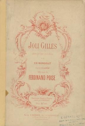Item #29344 Joli Gilles Opéra comique en deux actes de Charles Monselet (D'après d'Allainval)....