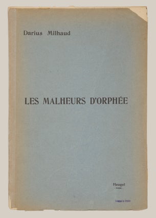 [Op. 85]. Les Malheurs d'Orphée Opéra en Trois Actes Paroles de Armand Lunel ... La Partition Chant et Piano Prix Net: 10 Francs. [Piano-vocal score]