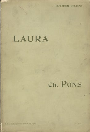 Item #29412 Laura Roman Musical en trois Actes de Paul Bérel ... Partition Chant et. Charles PONS