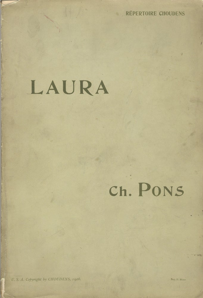 Item #29412 Laura Roman Musical en trois Actes de Paul Bérel ... Partition Chant et Piano. [Piano-vocal score]. Charles PONS.