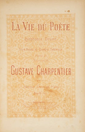 Item #29454 La Vie du Poète Symphonie-Drame en Trois Actes et Quatre Tableaux ... Partition...