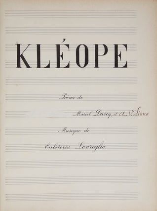 Item #29544 [Rhodope]. Opera in three acts with a ballet based on the poem Kléope by Marcel...
