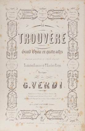 Item #29559 Le Trouvère Grand Opéra en quatre actes Représenté sur le Théâtre de l'Opéra...