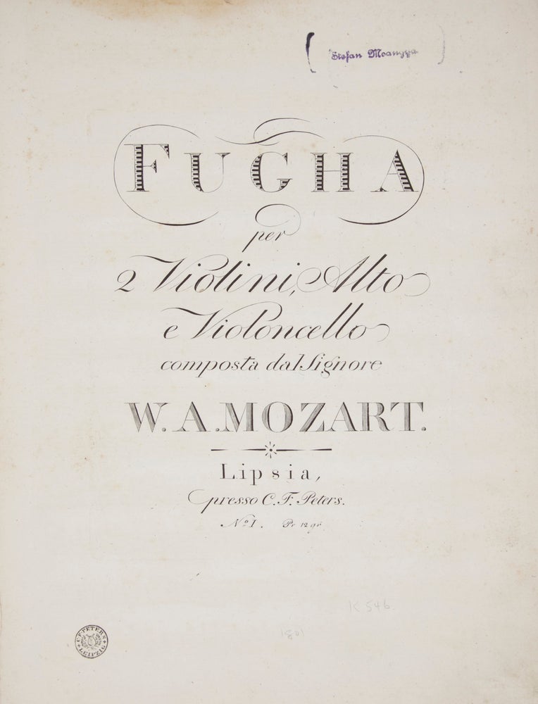 Item #29625 [K. 546]. Fugha per 2 Violini, Alto 3 Violoncello ... No. I. Pr. 12 gr. [Parts]. Wolfgang Amadeus MOZART.