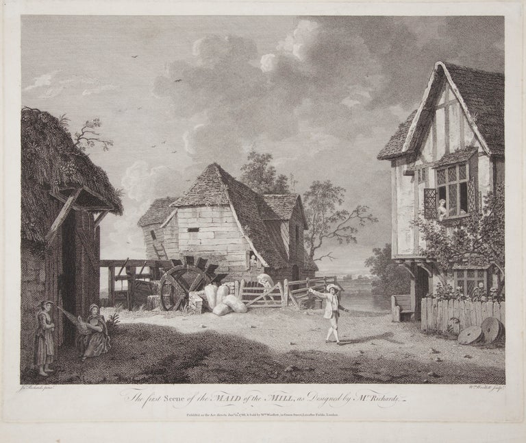 Item #29668 The first Scene of the Maid of the Mill, as Designed by Mr. Richards. Fine large engraving by William Woollett (1735-1785) after the painting by John Inigo Richards (1731-1810). Samuel ARNOLD.