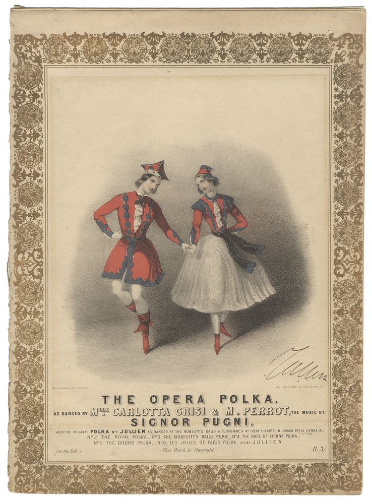 Item #29854 The Opera Polka, as danced by Mlle. Carlotta Grisi & M. Perrot the music by Signor Pugni. Also, the original Polka by Jullien, as danced at the Nobility's Balls & performed at every theatre in London, Paris, Vienna, &c... Pr. 3/-. Carlotta GRISI, Jules PERROT.