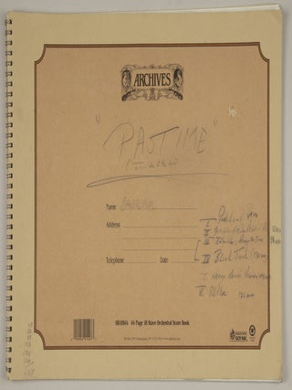 Pastime. A song cycle for baritone and orchestra. Autograph working manuscript. 2006.