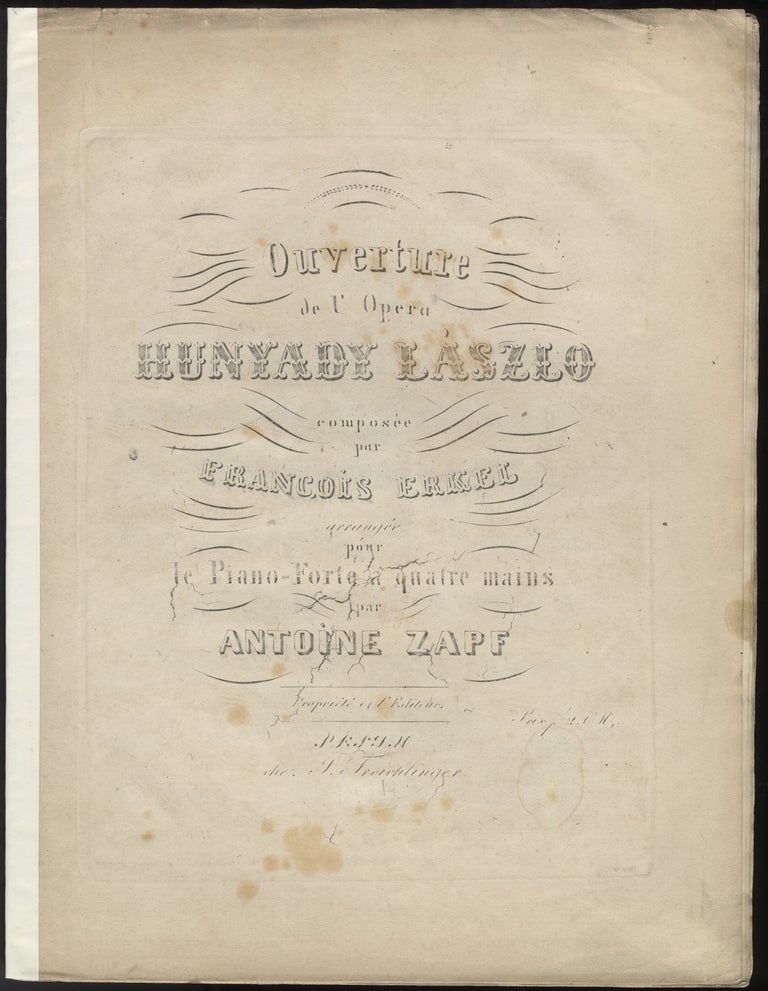 Item #31708 Ouverture de l'Opera Hunyady László. Ferenc ERKEL.