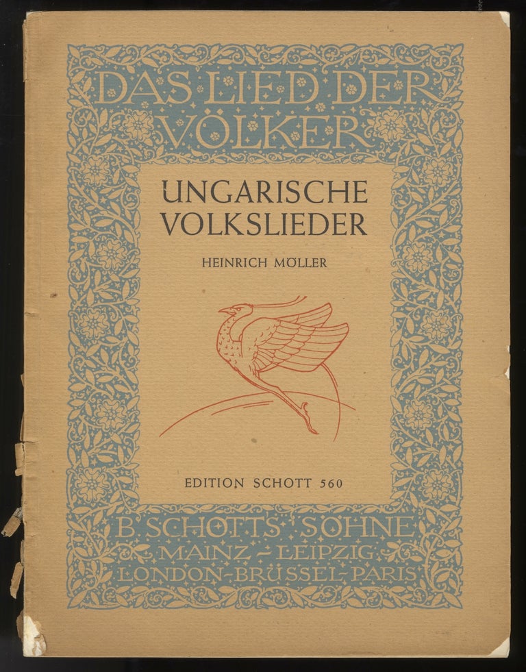 Item #31988 Ungarische Volkslieder ausgewählt, übersetzt und mit Benutzung der besten Bearbeitungen, herausgegeben von Dr. Heinrich Möller. Heinrich MÖLLER.