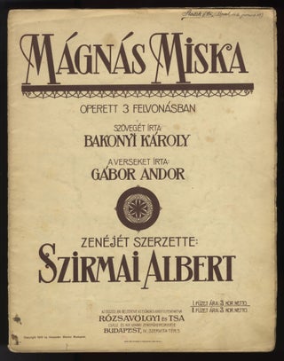 Item #32144 Mágnás Miska. [Excerpts in piano-vocal score]. Albert SZIRMAI