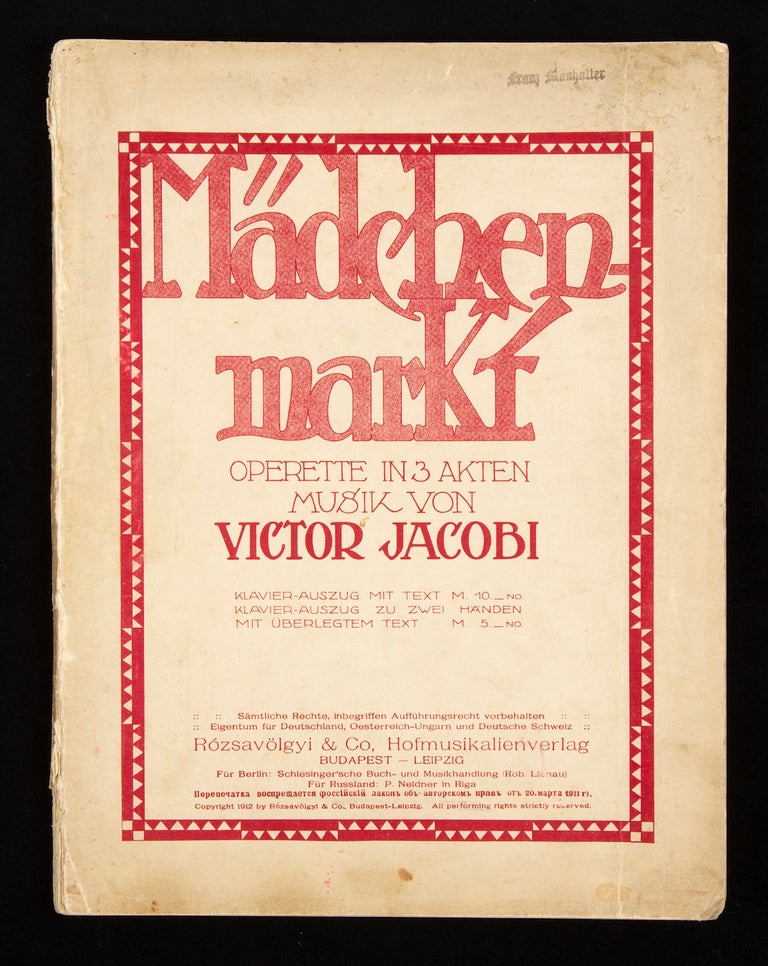 Item #32159 Mädchenmarkt. [Piano-vocal score]. Viktor JACOBI.