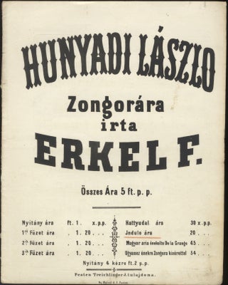 Item #32273 Hunyadi László ... Indulo. [March for solo piano]. Ferenc ERKEL