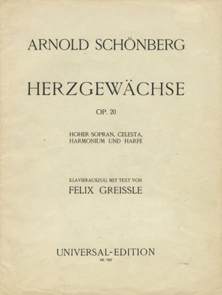 Item #33256 [Op. 20]. Herzgewächse [Piano-vocal score]. Arnold SCHOENBERG