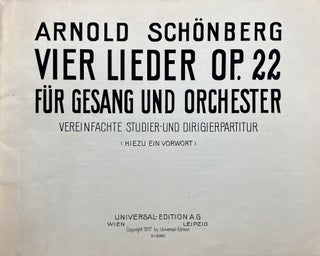 Item #33258 [Op. 22]. Vier Lieder [Short score]. Arnold SCHOENBERG