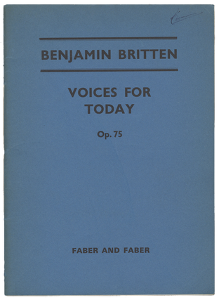 Item #34165 [Op. 75]. Voices for Today ... [Vocal score with organ accompaniment]. Benjamin BRITTEN